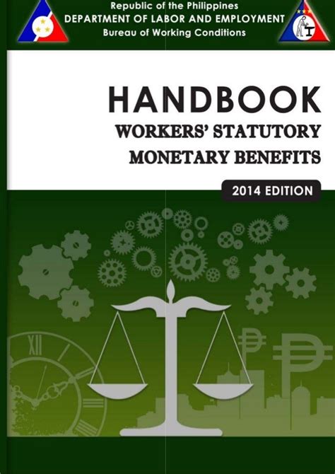 DOLE’s 2014 Handbook on Workers’ Statutory Monetary Benefits .